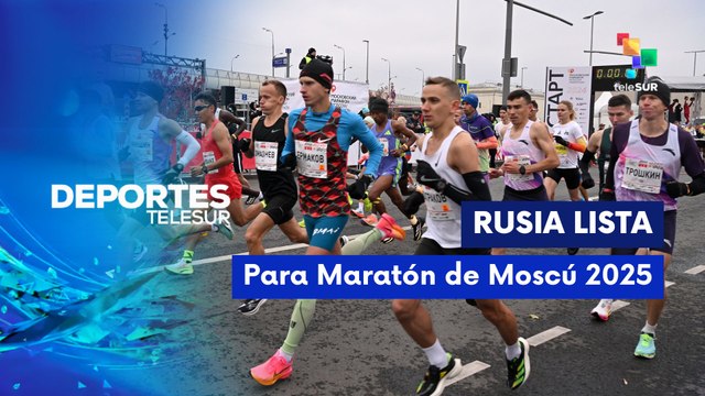 Evento deportivo más grande de Rusia el Maratón de Moscú DEPORTES TELESUR 17-09-2025