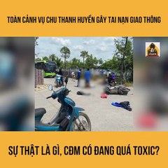 Toàn cảnh vụ Chu Thanh Huyền, vợ Quang Hải gây Tai Nạn Giao Thông… Xem thêm