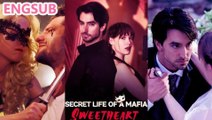 Secret Life Of A Mafia Sweetheart (NEW) - FULL [Eng Sub]