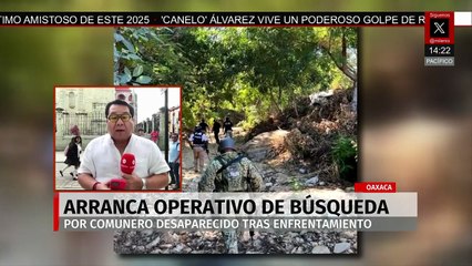 Se despliega un operativo en la Sierra Sur de Oaxaca tras la desaparición de un comunero