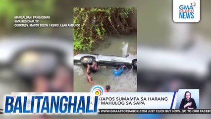 Negosyante, patay matapos sumampa sa harang ang sasakyan niya at mahulog sa sapa | Balitanghali
