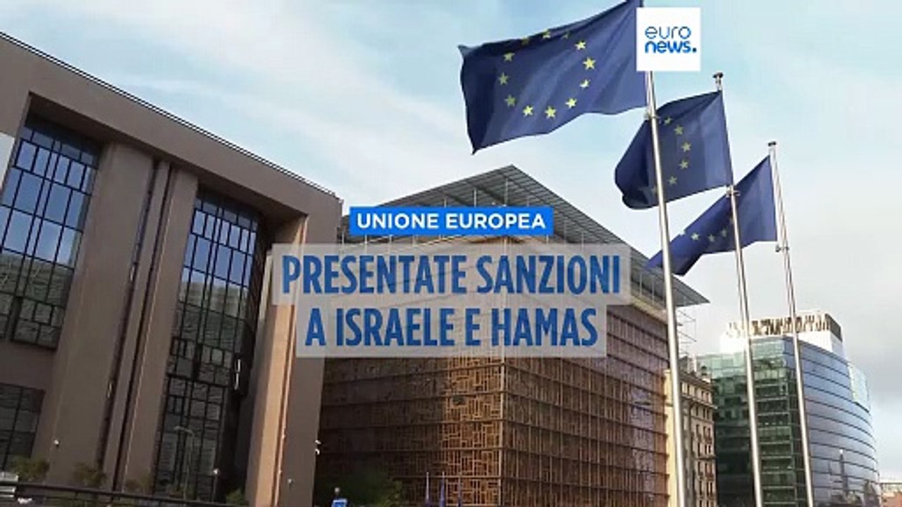 La Commissione europea propone sanzioni a Israele per le operazioni a Gaza e in Cisgiordania