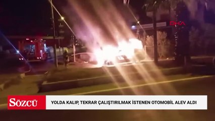Yolda kalıp, tekrar çalıştırılmak istenen otomobil alev aldı
