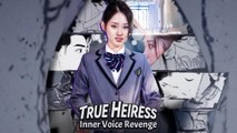 True Heiress Inner Voice Revenge