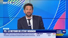 L’Edito de Raphaël Legendre : PS, le retour de l'État nounou - 18/09