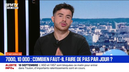 C'est votre vie :  7 000, 10 000, combien faut-il faire de pas par jour ? - 18/09