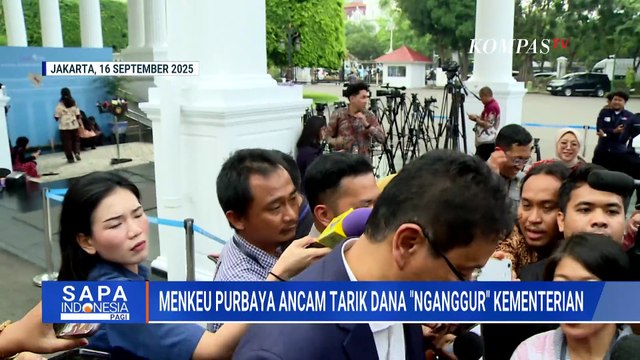 Menkeu Purbaya Ancam Ambil Anggaran 'Nganggur' Kementerian, Tenggat Hingga Oktober! | SAPA PAGI