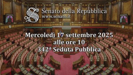 Roma - Senato - 19° Legislatura - 342° seduta (17.09.25)