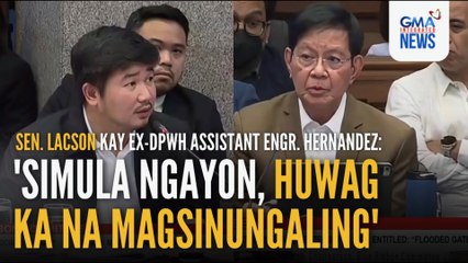 'Simula ngayon, huwag ka na magsinungaling' -Lacson kay Hernandez | GMA Integrated News