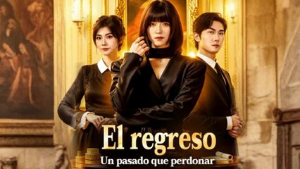El Regreso Un Pasado Que Perdonar en Español