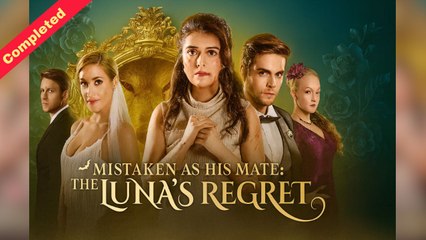 Full - Mistaken As His Mate- The Lunas Regret