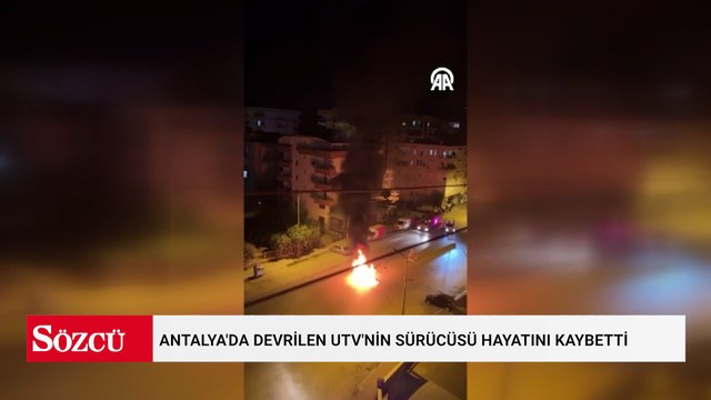 Antalya'da devrilen UTV'nin sürücüsü hayatını kaybetti