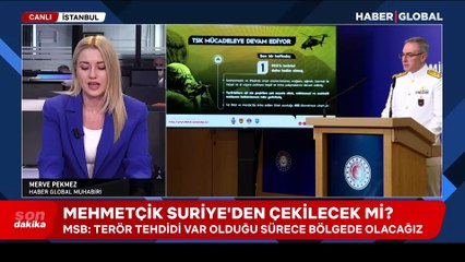 TSK, Suriye'deki varlığını sürdürecek mi? MSB kaynaklarından kritik açıklama