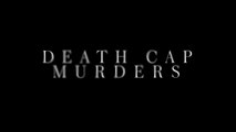 Revealed Death Cap Murders S01E01 (2025)