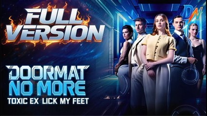 Doormat No More - Toxic Ex Lick My Feet full movie