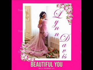 Lynn Davis - Beautiful You