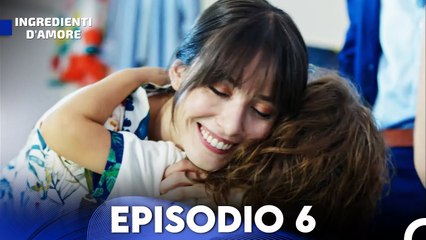 Ingredienti D'amore Episodio 6 (Italiano Doppiaggio)