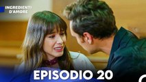 Ingredienti D'amore Episodio 20 (Italiano Doppiaggio)