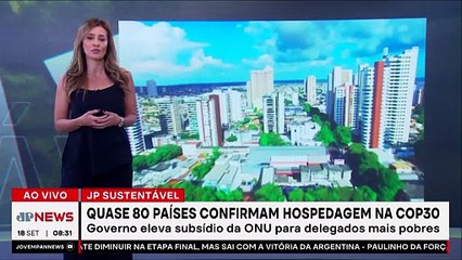 COP 30: 79 países já confirmaram hospedagem em Belém; Patrícia Costa comenta
