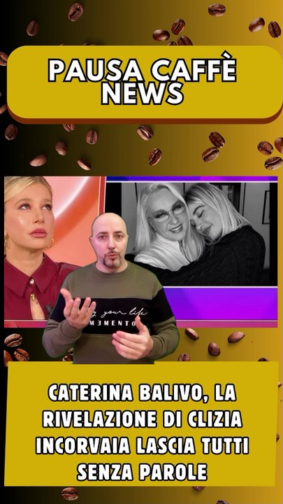 Caterina Balivo, la rivelazione di Clizia Incorvaia lascia tutti senza parole..