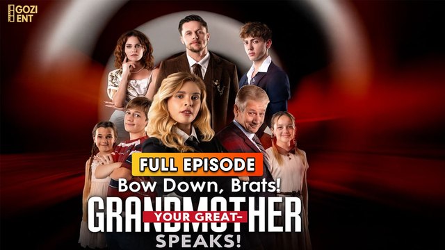 Bow Down Brats! Your Great Grandmother Speaks & Detailed Version