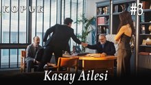 Kasay Ailesi #3