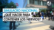 Simulacro Nacional: ¿Qué pueden hacer los jefes para contener los nervios de los colaboradores?