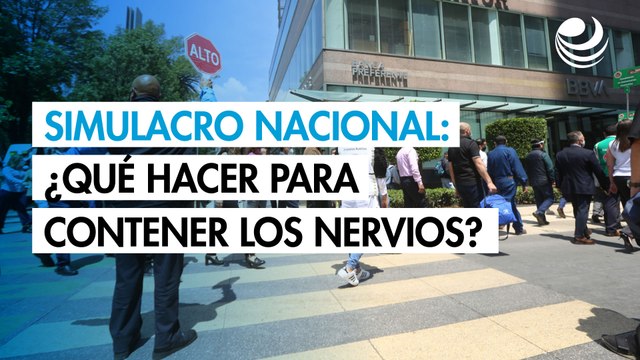 Simulacro Nacional: ¿Qué pueden hacer los jefes para contener los nervios de los colaboradores?