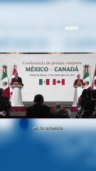 Pactan méxico y canadá fortalecer alianza con plan de acción y t-mec