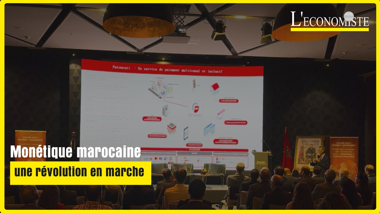 Monétique marocaine : une révolution en marche