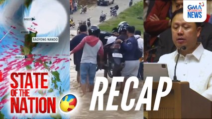 State of the Nation: RECAP - Nagsauli at nagsiwalat; Bring Co Home; Severe Tropical Storm Nando