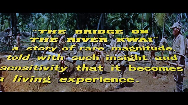 Le Pont De La Rivière Kwai Bande Annonce