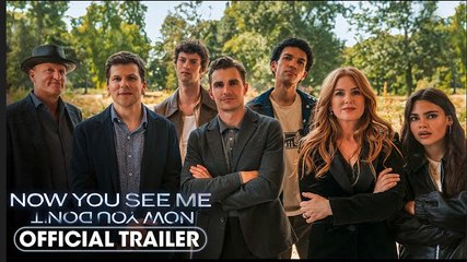 Now You See Me - Now You Don’t | Official Trailer #2 - Jesse Eisenberg, Woody Harrelson, Dave Franco, Isla Fisher, Justice Smith