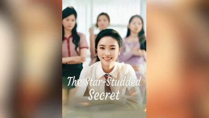 The Star Studed Secret Full Movies
