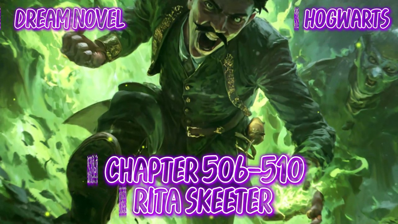 Hogwarts 506-510 Rita Skeeter