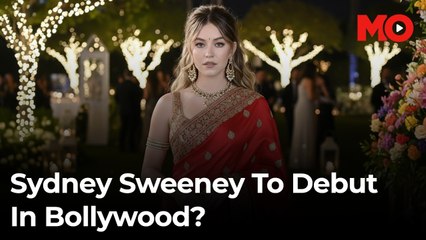 Sydney Sweeney to debut in Bollywood?