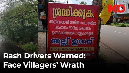 Kerala village fights speeding menace with warning boards