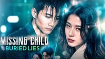 Missing Child, Buried Lies Full