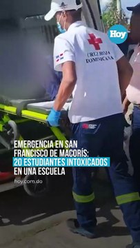 Emergencia en San Francisco de Macorís: 20 estudiantes intoxicados en una escuela