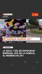¡A solo 1 día de Expocruz! Mañana, Día de la Familia, el ingreso es 2x1