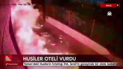 Yemen'deki Husilerin fırlattığı İHA, İsrail'in güneyinde bir otele isabet etti