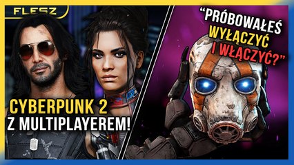 Multiplayer w Cyberpunku 2! Twórca Borderlands 4 ma kolejne "złote" porady dla graczy... - FLESZ