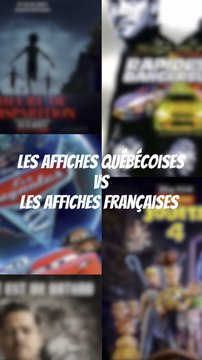 Les affiches québécoises vs les affiches françaises