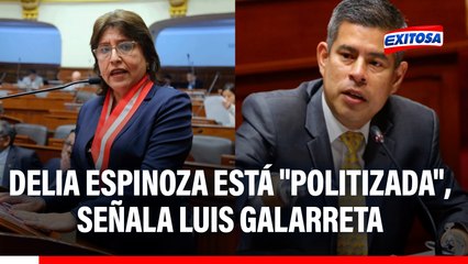 Delia Espinoza tomó medida "politizada" al pedir ilegalidad de Fuerza Popular, señala Galarreta