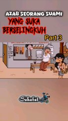 azab yang suka selingkuh part 3