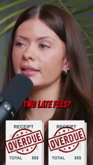 She Continues To Have LATE FEES !