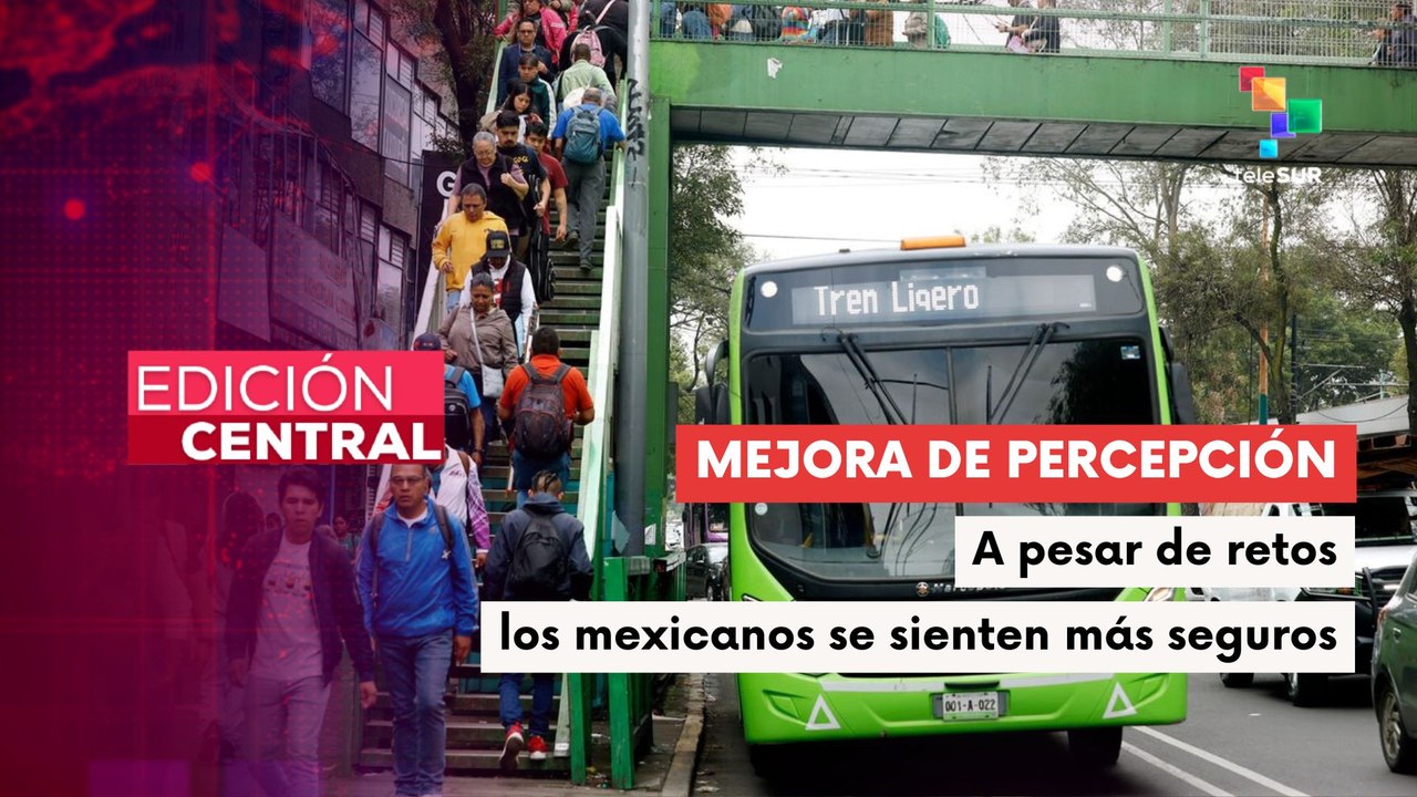 Percepción de inseguridad en México cae 15% en 7 años, pero persisten retos estructurales