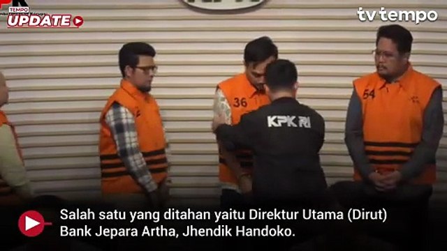 KPK Tetapkan Dirut Bank Jepara Artha Sebagai Tersangka Korupsi Kredit Fiktif