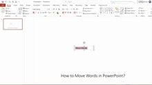How to Move Words in PowerPoint