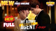My Rookie Secret Agent Lover Full Short Drama I Hot Boylove Romance ShortFilms
